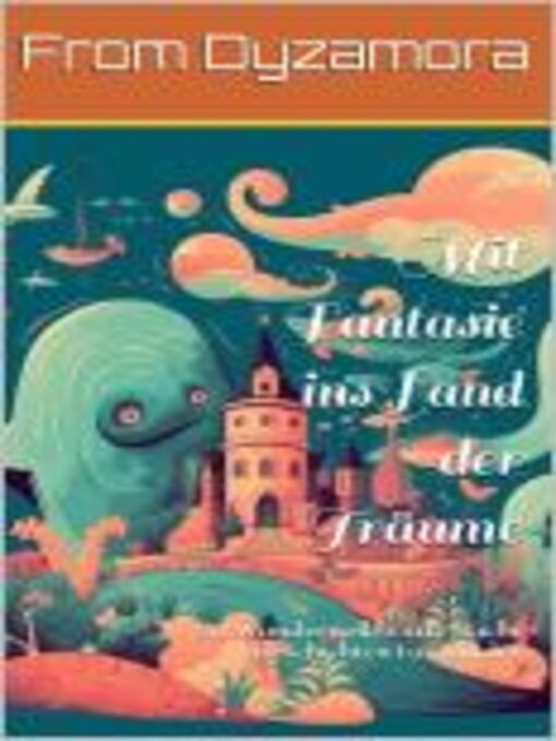 Title details for Mit Fantasie ins Land der Träume by Roland Brandt - Available